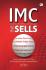 IMC (Integrated Marketing Communication) That Sells: Bring Your Brand to the Top with Indonesian Style Communication